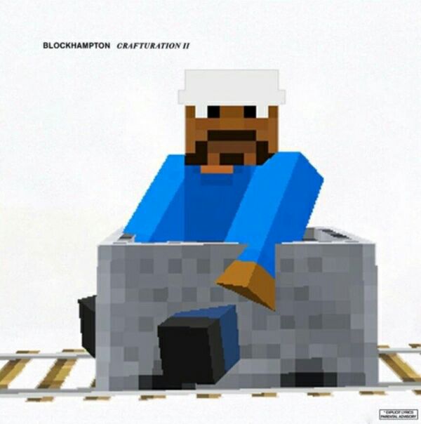 BLOCKHAMPTON CRAFTURATION И