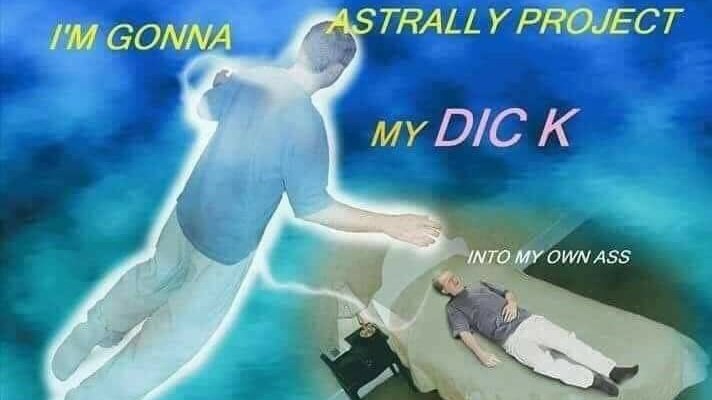 TRALLY PROJECT IMG ONNA my DIC К MY OWN ASS