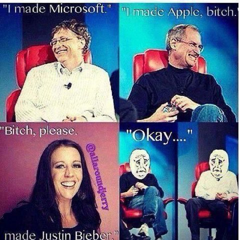 Apple. bitch. i Bitch, please. 2: В made Justin Bieber 4