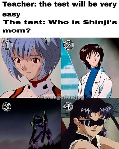 Teacher: the test will be very easy The test: Who is Shinji's