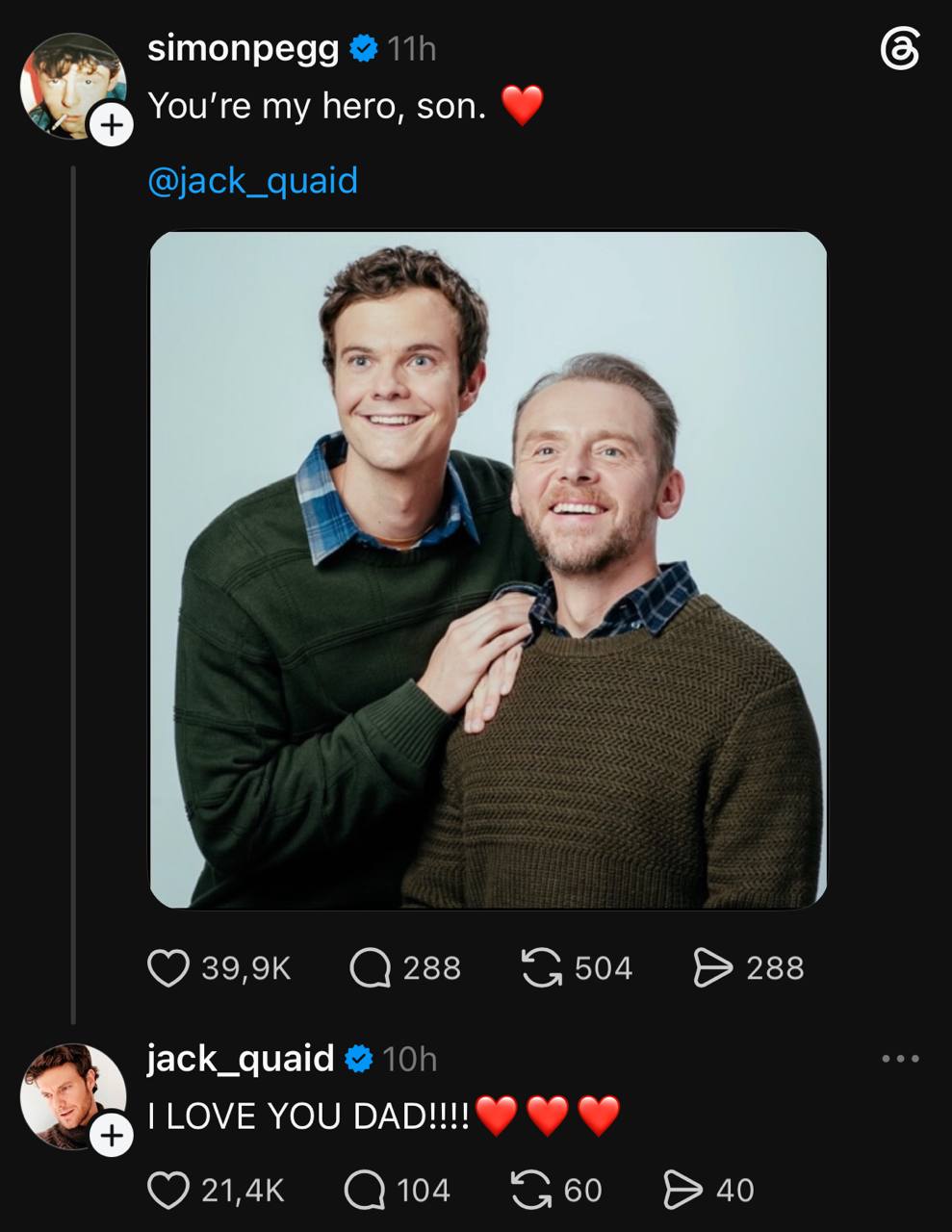 simonpegg You're my hero, son. @jack_quaid 288 504 288 jack_quaid LOVE YOU 21,4к 104 60