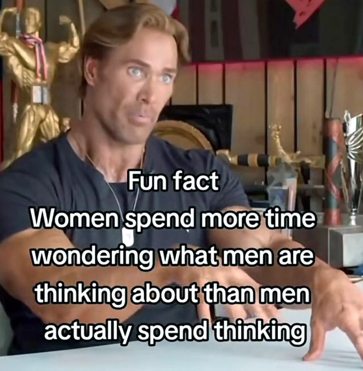у Women spend wondering афтеп are thinking about chan men actually