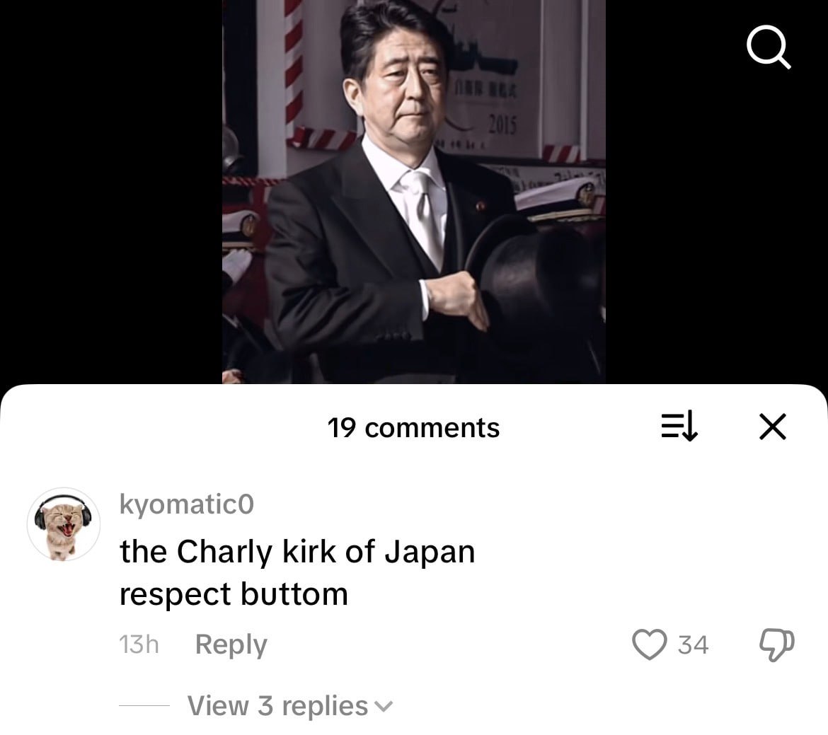 19 comments kyomaticO the Charly kirk of Japan respect buttom Reply 4 4 View 3 rep