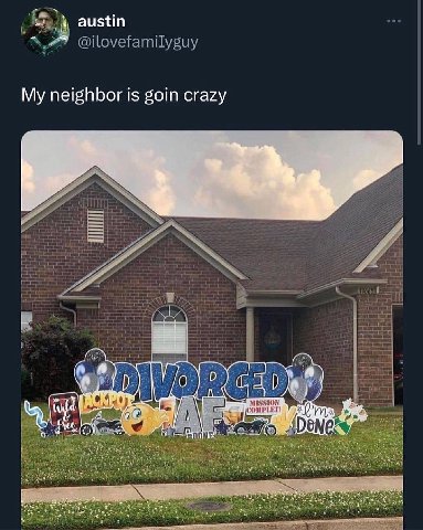austin My neighbor is goin crazy MISSION okt НИ a=