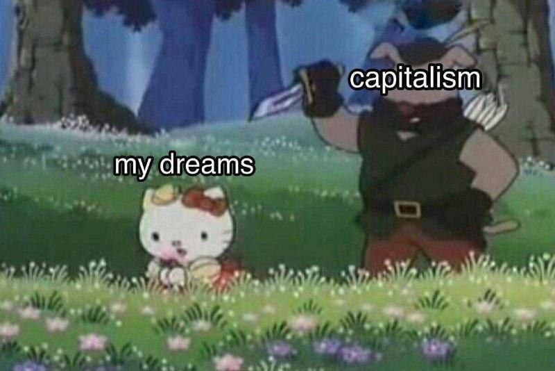 capitalism my dreams
