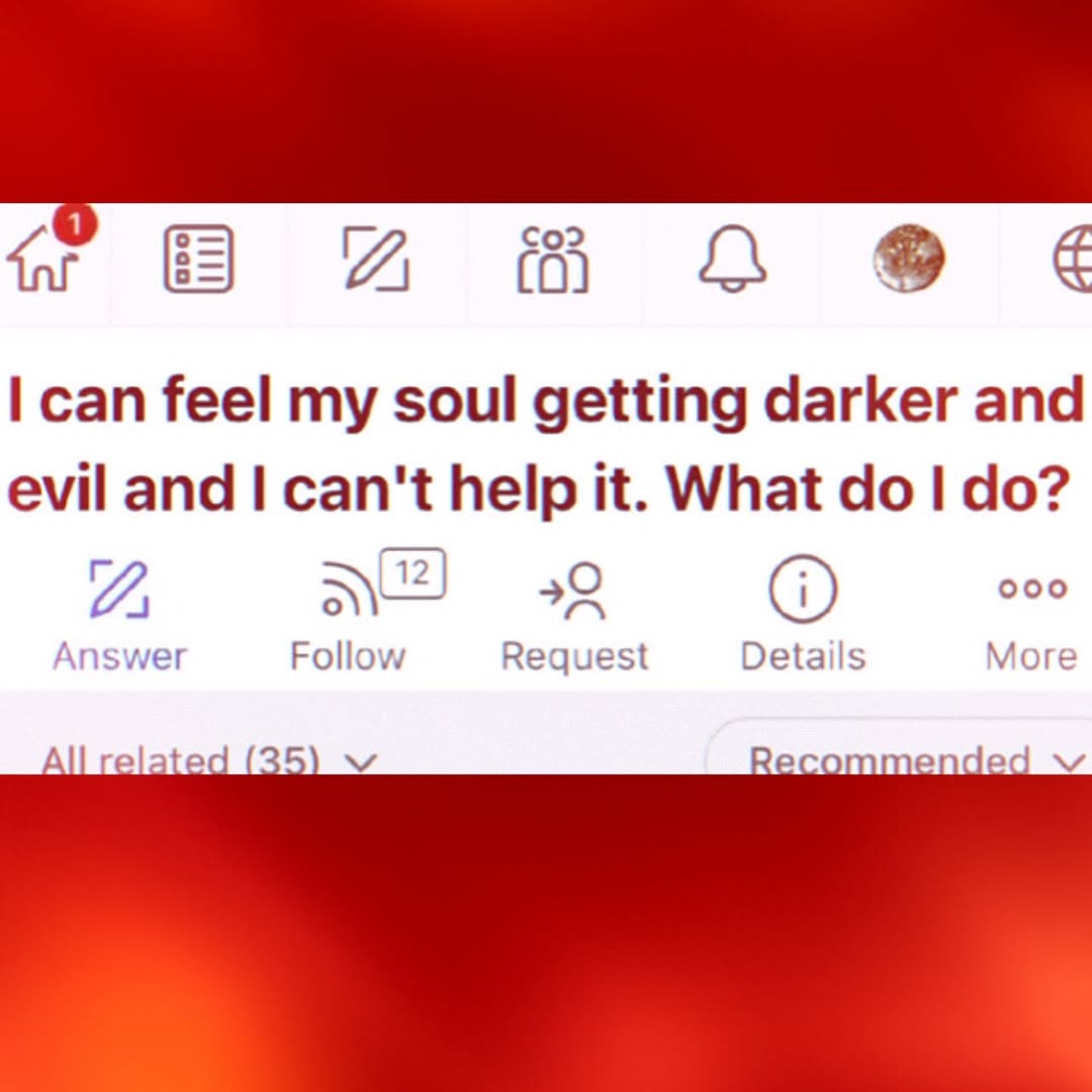 1 A can feel my soul getting darker and evil and can't help it. What +0 ооо Answer Follow Request Details More