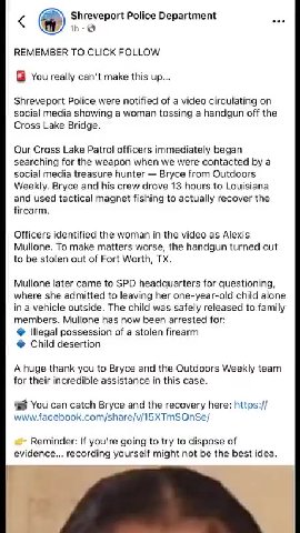 Shreveport Police were notified of a video circulating on REMEMBER ТО CLICK FOLLOW social media showing a woman tossing a handgun off the Our Cross Lake Patrol officers immediately began searching for