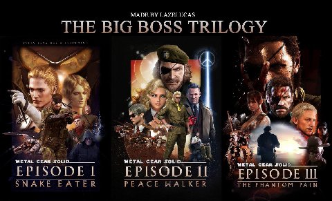 MADE LAZELUCAS THE BIG BOSS TRILOGY я a Я METAL METAL, GEAR GEAR SOLI EPISODE I EPISODE IT SNAKE EATER PEACE WALKER THE PHANTOM PAIN