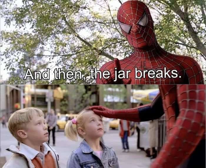 or And jar breaks.