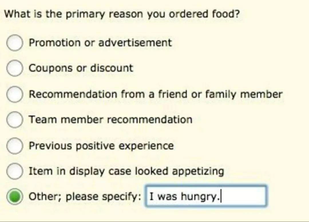 What is the primary reason you ordered food? Promotion or advertisement Coupons or discount Recommendation from a friend or family member Team member recommendation Previous positive experience Item i