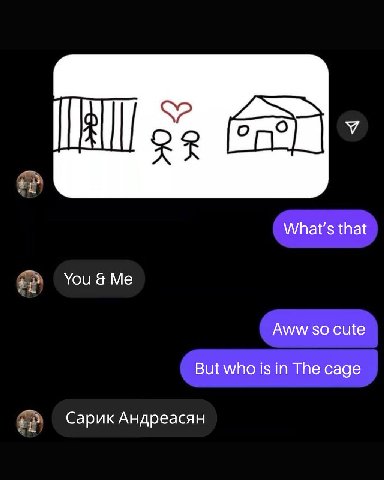 that You Me Aww so cute But who is in The cage Сарик Андреасян