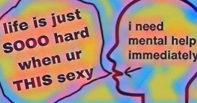 iS jus i need mental help ооо immediately when