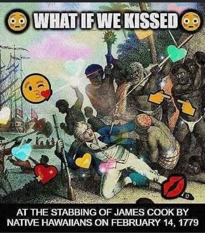 KISSED 14 у у 7 3 у 7 a AT THE STABBING OF JAMES COOK NATIVE ON FEBRUARY 14, 1779