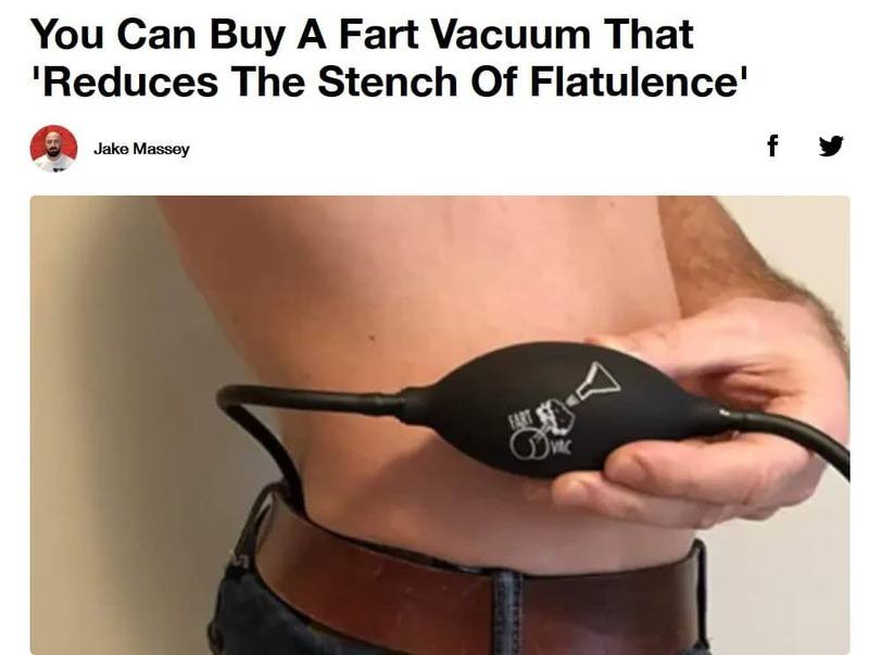 You Can Buy А Fart Vacuum That The Stench Of Flatulence' Jake Massey