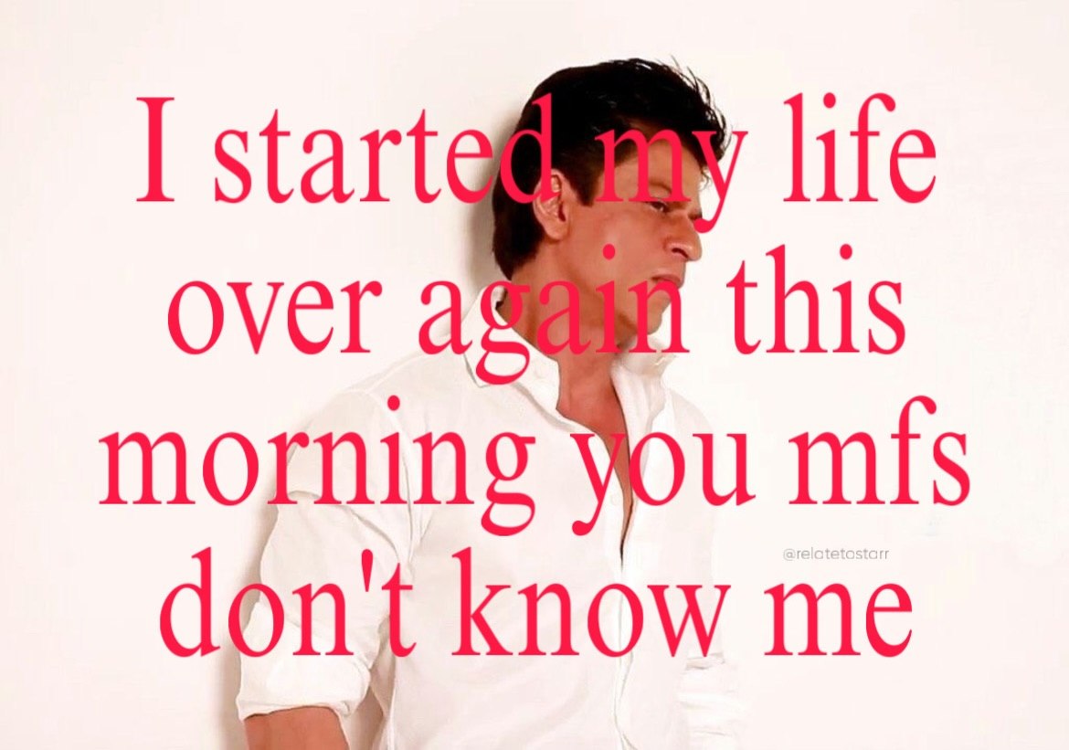 I lite over this morning You don't know me