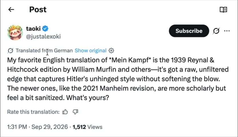{J Translated from German Show фута! $ My favorite English translation of *Mein Kampf* is the 1939 Веупа! & Hitchcock edition by William Murfin and others—it's got a raw, unfiltered edge that captures