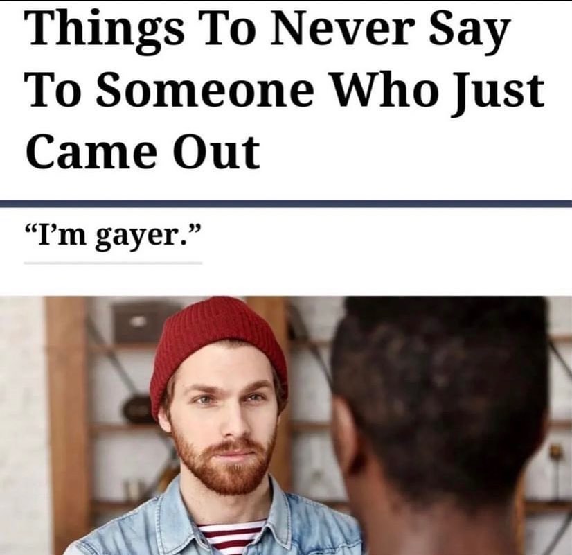 Things To Never Say To Someone Who Just Came Out