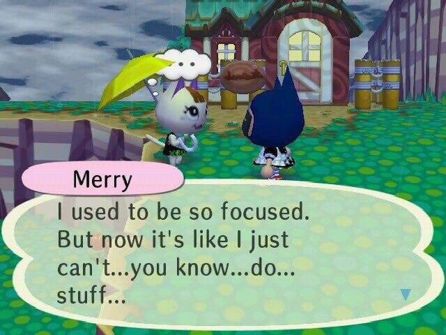 used to be so focused But now it's like just can't...you know...do...