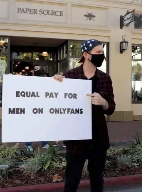 4 EQUAL PAY FoR MEN ON ONLYFANS
