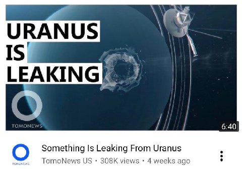 С TOA KONE! 6:40 О Something Is Leaking From Uranus views 4 weeks ago
