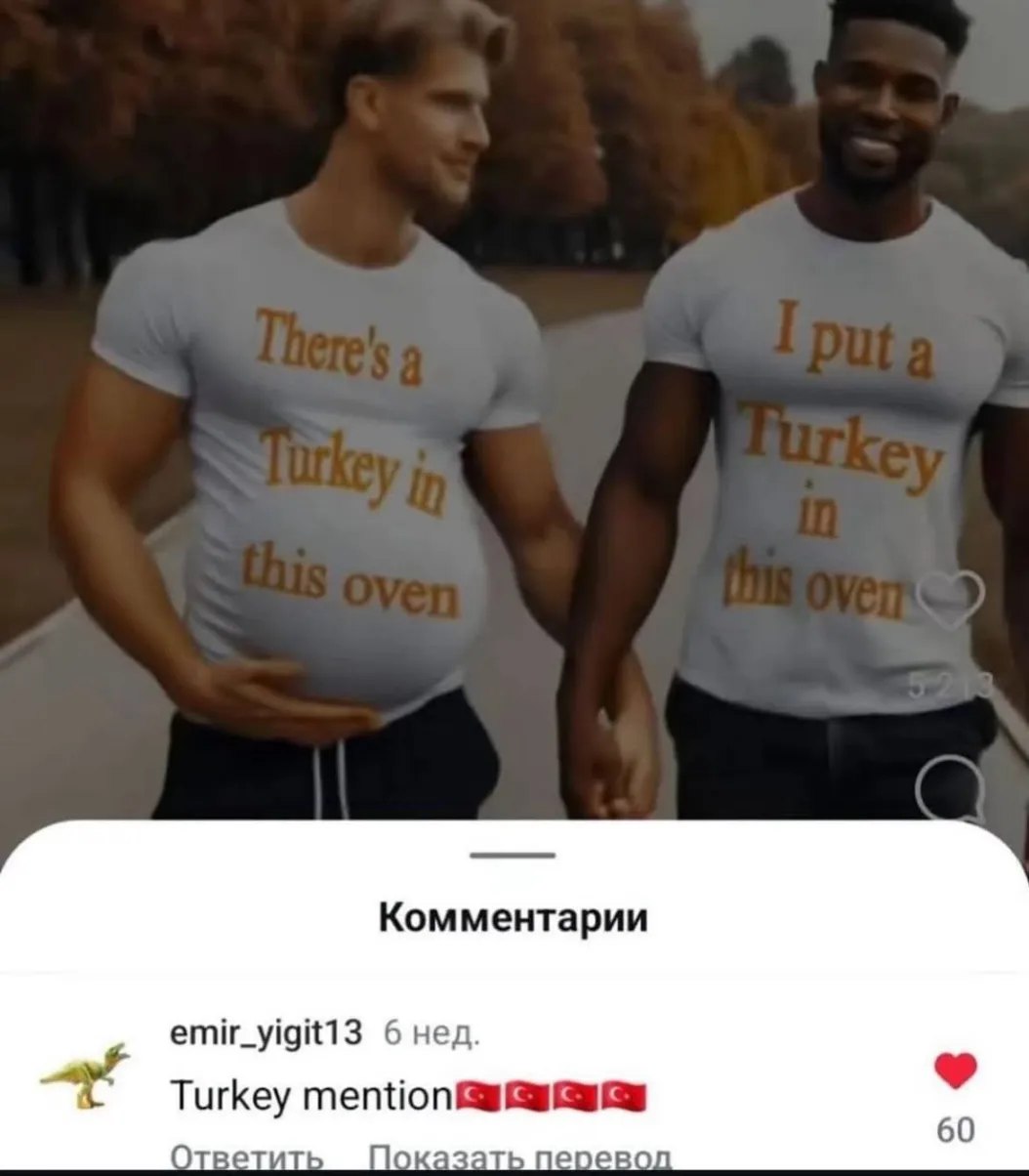 Комментарии 6 нед. Turkey mention Ответить Показать перевод