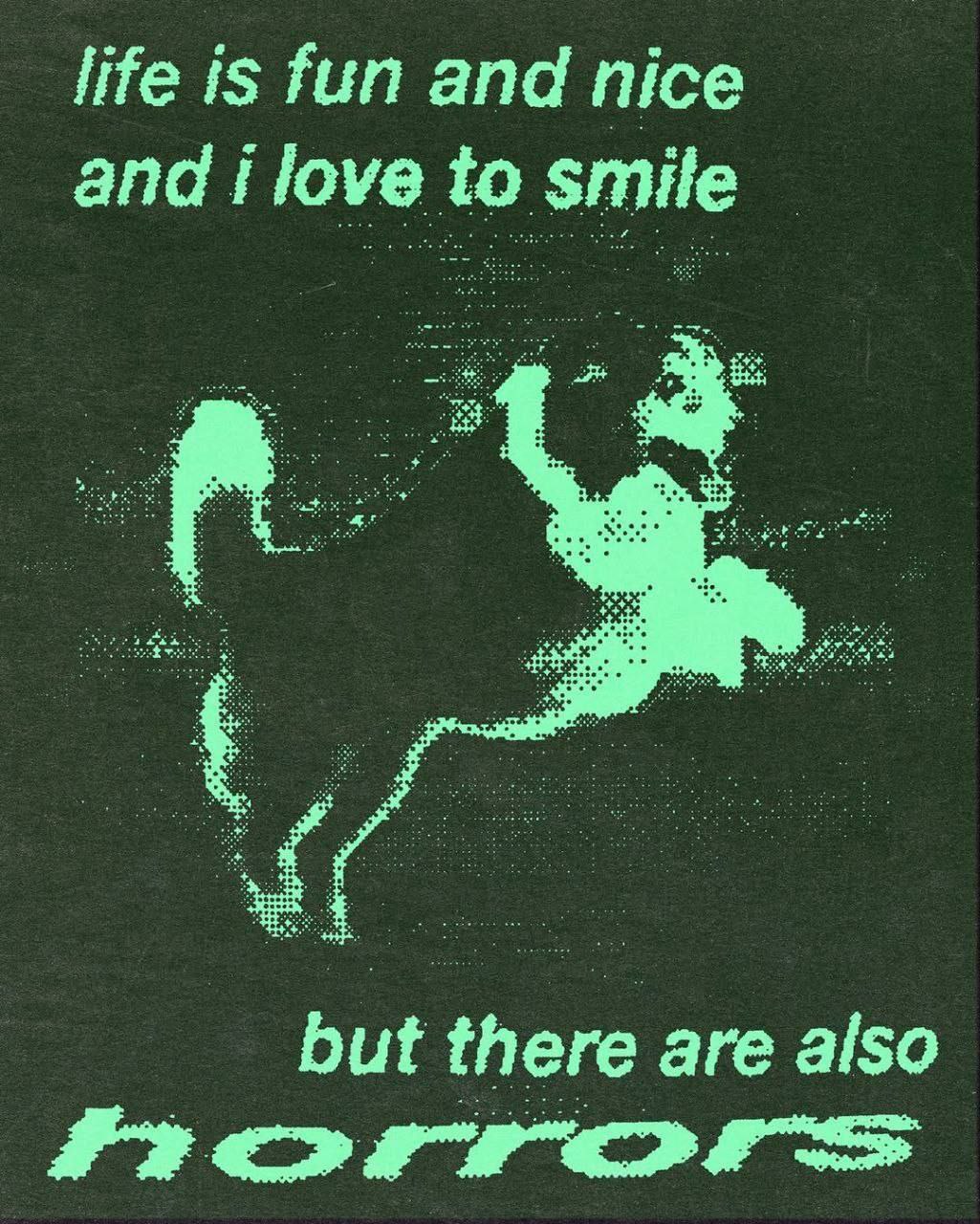 life is fun and nice and ilove to smile but there are also