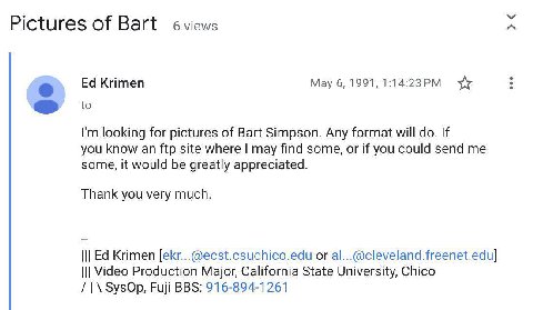 Pictures of Bart вмемз Krimen Мау to looking for pictures of Bart Simpson. Any format will If you know an ftp site where may find some, or if you could send me some, it would be greatly appreciated. T