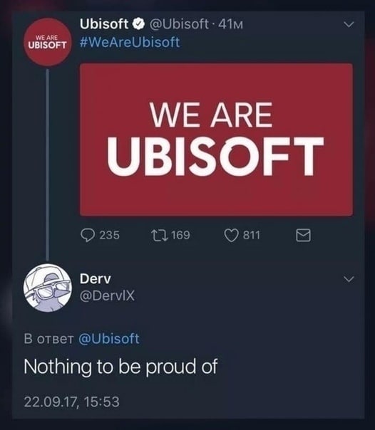 Ubisoft @Ubisoft: 141169 Osu 8 Derv @Вегмх В ответ @Ubisoft Nothing to be proud of 22.09.17, 15:53