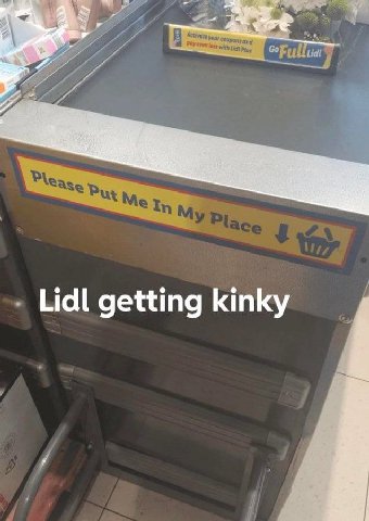Lidl getting kinky