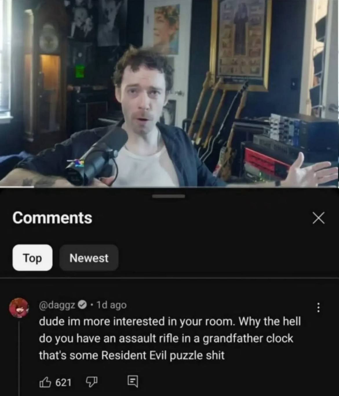 Comments Top Newest @daggz ago dude more interested in your room. Why the hell you have an assault rifle in a grandfather clock that's some Resident Evil puzzle shit 621