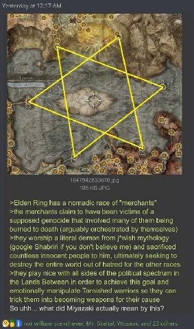 Yesterday at 12:17 к. 2} A <4 $4 a) я у ЧЕ 1647942833670.jpg 195 JPG >Elden Ring has a nomadic race of >the merchants claim to have been victims of a supposed genocide that involved many of them being