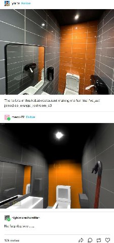 yhrite Follow 1 a a The toilets in this kebab restaurant making me feel like I’ve just joined cp_orange_restroom_x3 теом/-77 Follow a nightmarechamillian No fugjnbg way notes a