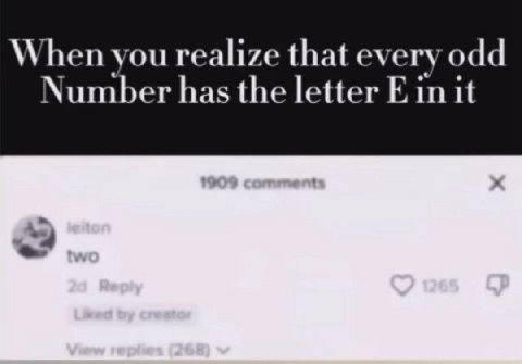 When you realize that every odd Number has the letter in it