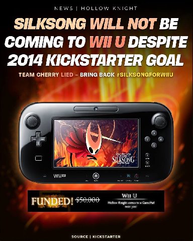 NEWS HOLLOW KNIGH SILKSONG WILL NOT BE COMING TO ИТО DESPITE 2014 KICKSTARTER GOAL TEAM CHERRY BRING witu SOURCE KICKSTARTER