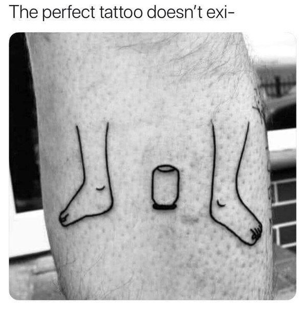 The perfect tattoo doesn't exi-