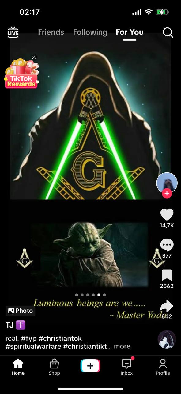 02:17 all a) Friends Following For You LIVE A 47 14,7К 77 NEN 2362 9 Photo Luminous beings are we ~Master real. #fyp #christiantok #spiritualwarfare #christiantikt... more о Ноте Shop Inbox Profile