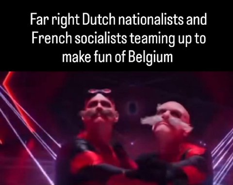 Far right Dutch nationalists and French socialists teaming up to make fun of Belgium