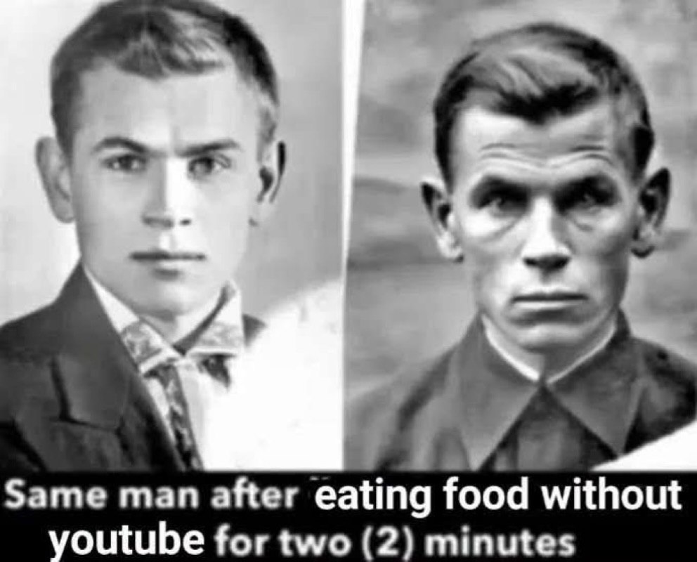 Same man after eating food without youtube minutes