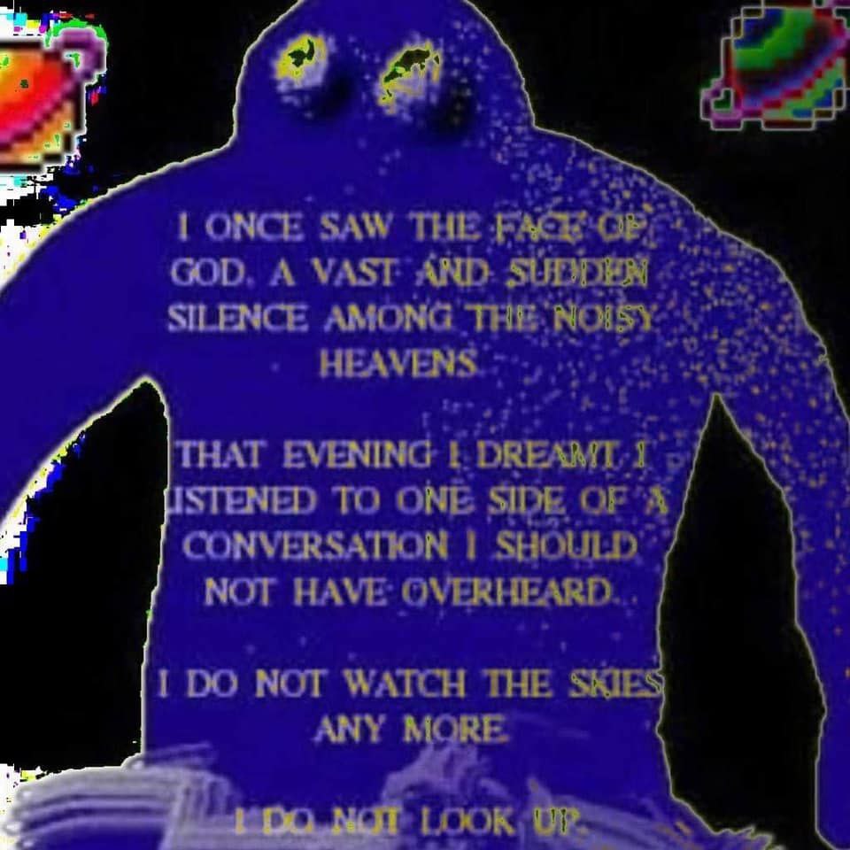 2 7 ONCE SAW ТНЕ GOD, А VAST AND: SILENCE AMONG HEAVENS. EVENING STENED TO ONE SIDE OF CONVERSATION SHOULD” NOT HAVE: OVERHEARD. 1 NOT WATCH THE SKIES АМУ 4