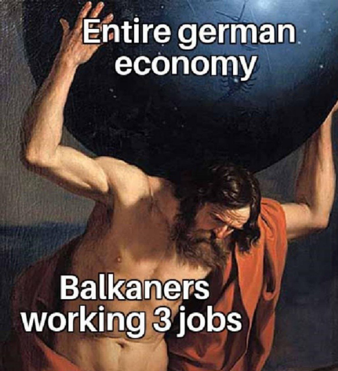 Entire german Balkaners working 3 jobs