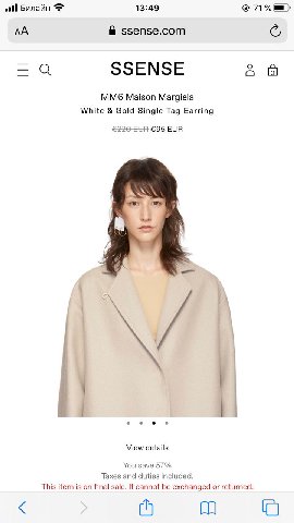 oll Билайн 13:49 71 ssense.com SSENSE A Maison Margiela White Gold Single Tag Earring €220-EUR €95 EUR View details You save 57% Taxes and duties included. This item is on final sale. cannot be exchan