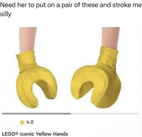 Need her to put on a pair of these and stroke silly 4.0 LEGO® Iconic Yellow Hands