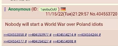 Anonymous 1uwbuOcu 11/15/22(Tue)21:29:57 No.404553720 Nobody will start a World War over Poland idiots >>404553858 >>404553977 >>404554214 >>404554244 >>404554377 >>404554527 >>404554598