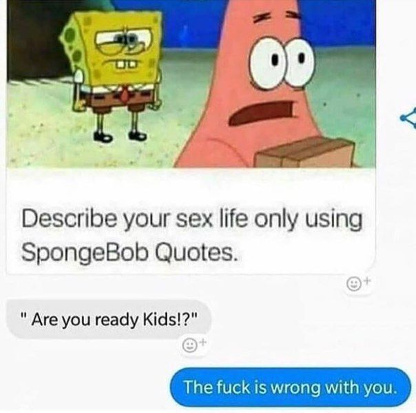 No Patrick, the lid!