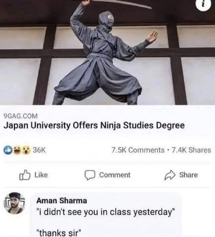 9САС.СОМ Japan University Offers Ninja Studies Degree Comments Shares Like (2) Comment a Share а Aman Sharma didn't see you class yesterday" "thanks sir"