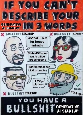 CAN BES INS (We RBS BULLSHIT STARTUP ChatGPT but for house animals StableDiffusion waifu pillow dropshipping Marketplace for LLM prompts? С) LLMOps REAL YOU HAVE A GENERATIVE BULLSHI STARTUP