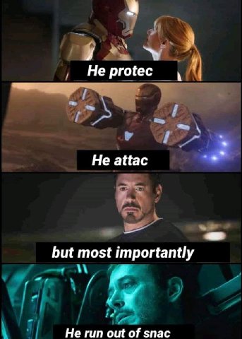 я у Не аНас but most importantly He run out of snac
