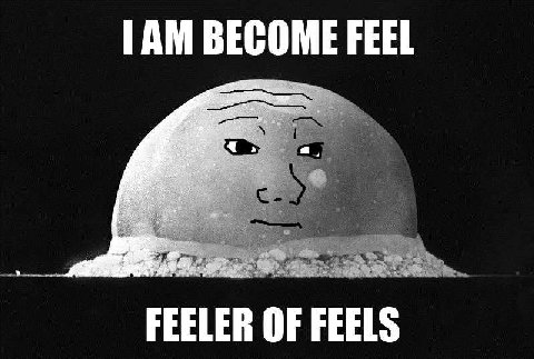BECOME FEEL FEELER OF FEELS