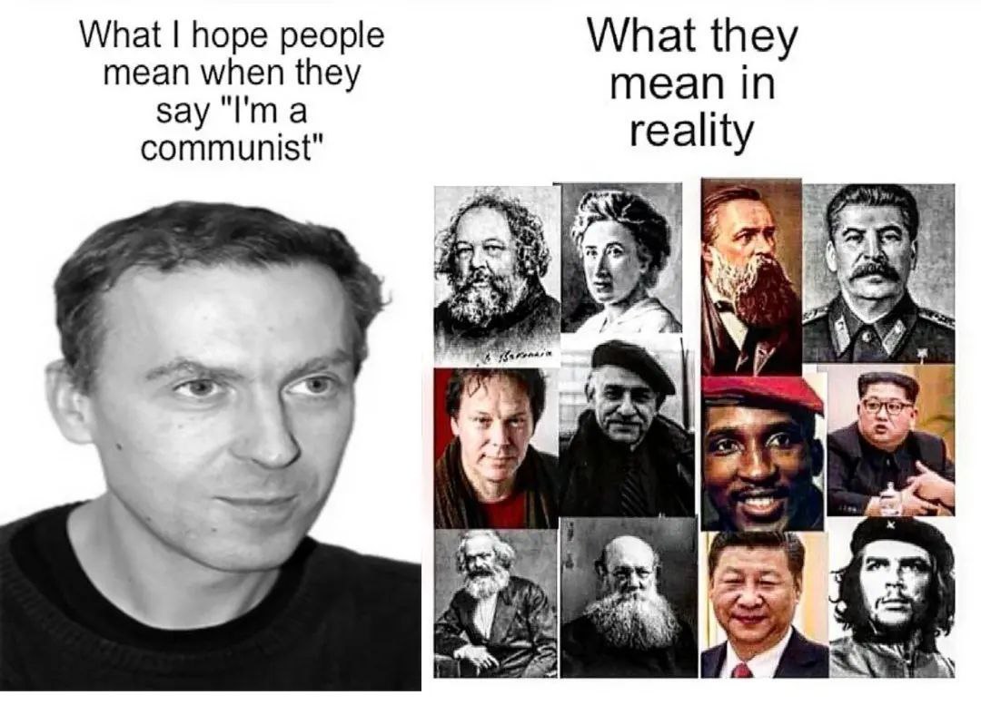 What hope people What they mean when they mean in say "I'ma communist" reality A