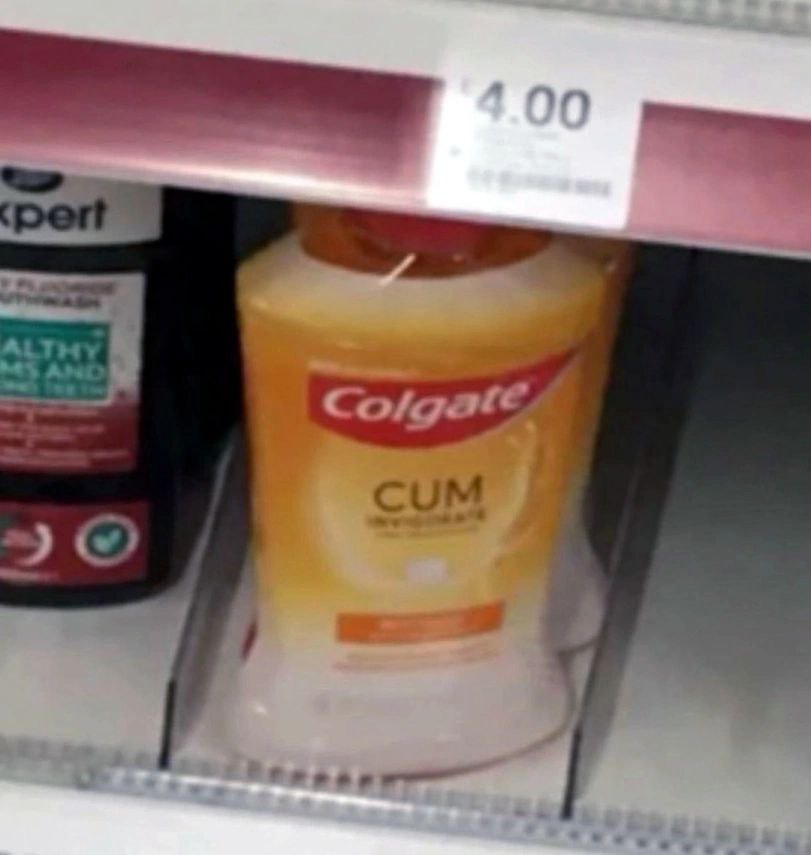 you like what? girl from what game? mouthwash?
go and wash it, I don't care